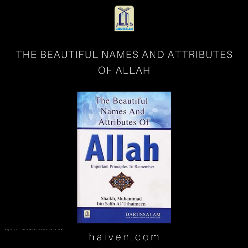 The Beautiful Names and Attributes of Allah