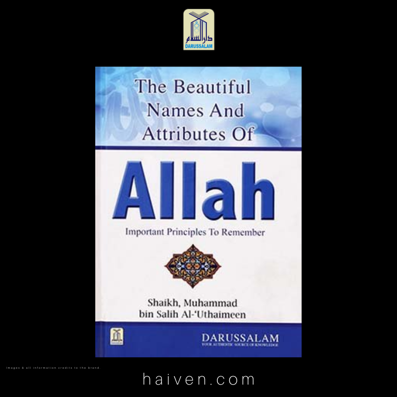 The Beautiful Names and Attributes of Allah