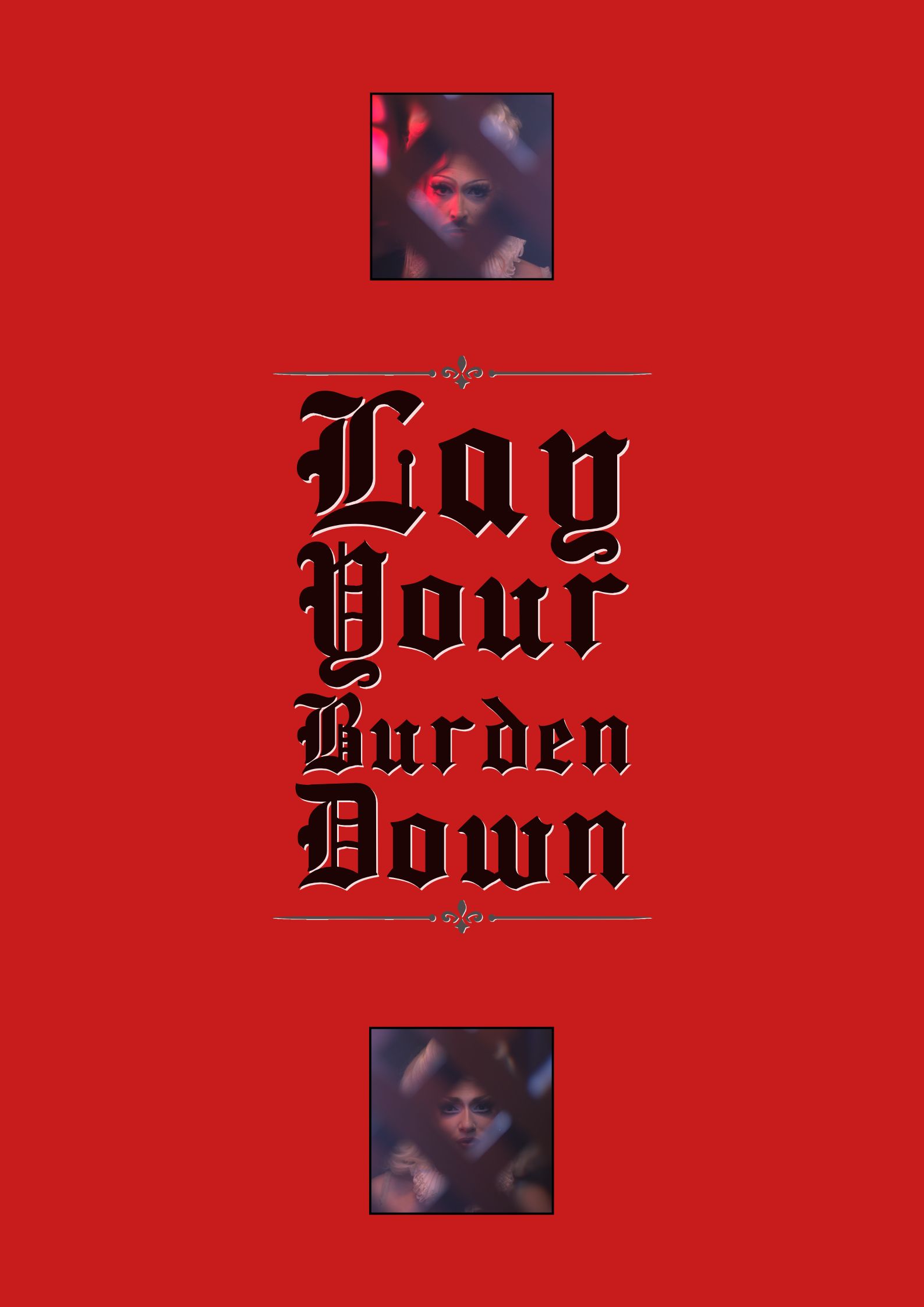 Lay Your Burden Down