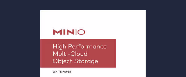 MinIO white paper on high performance multi-cloud object storage