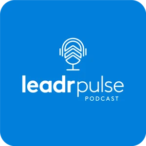 LeadrPulse Podcast