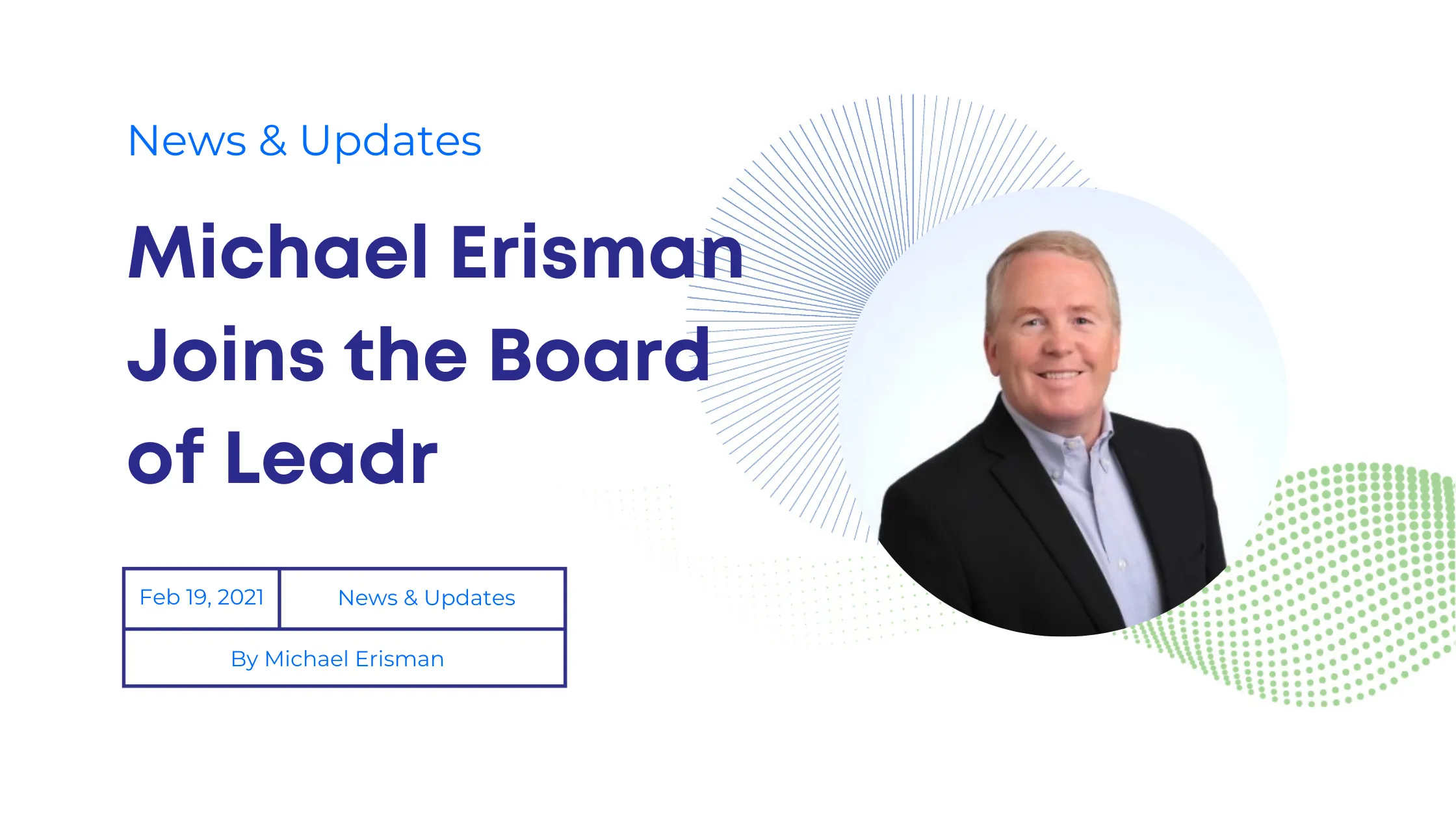 Michael Erisman Joins Leadr's Board.png