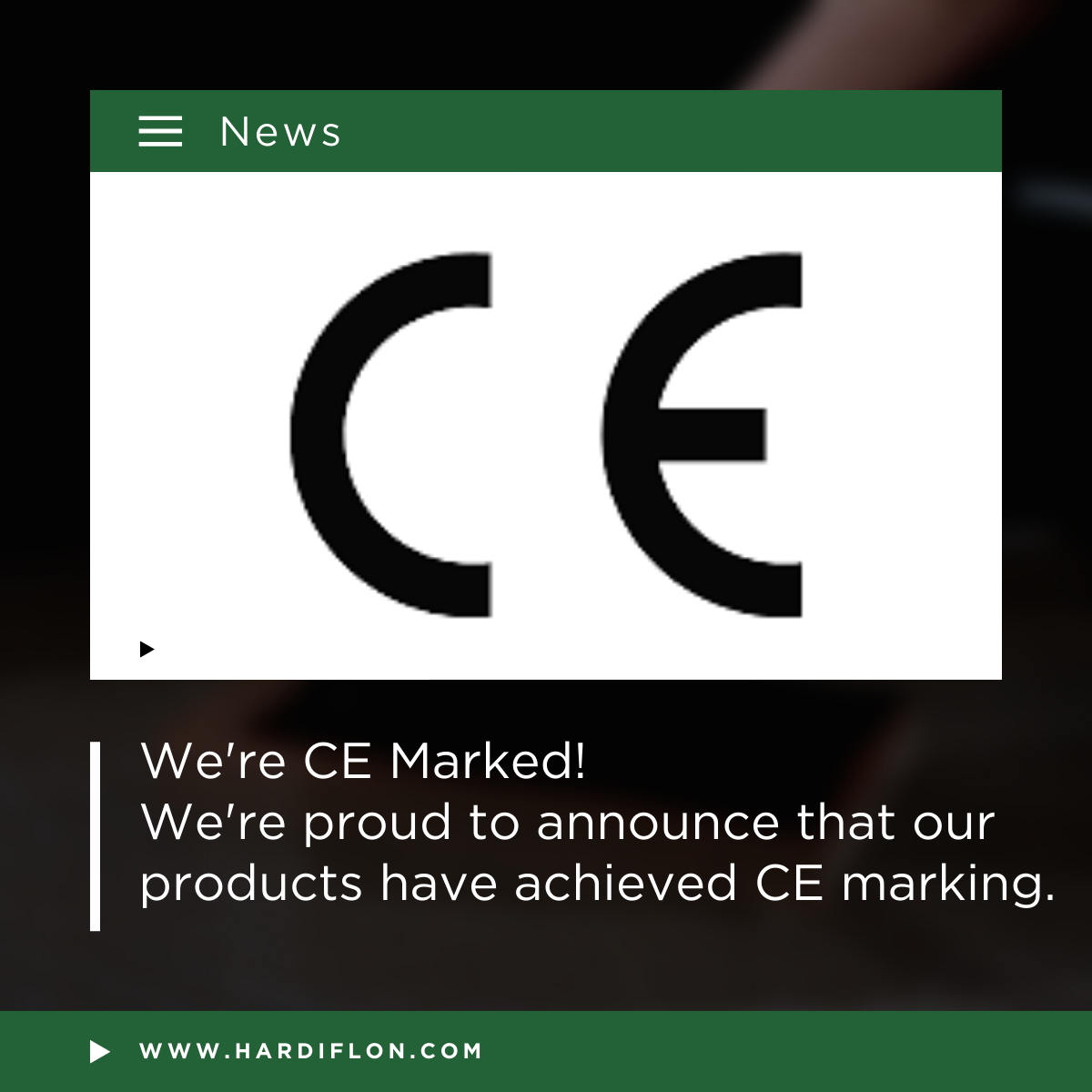 We're CE Marked!