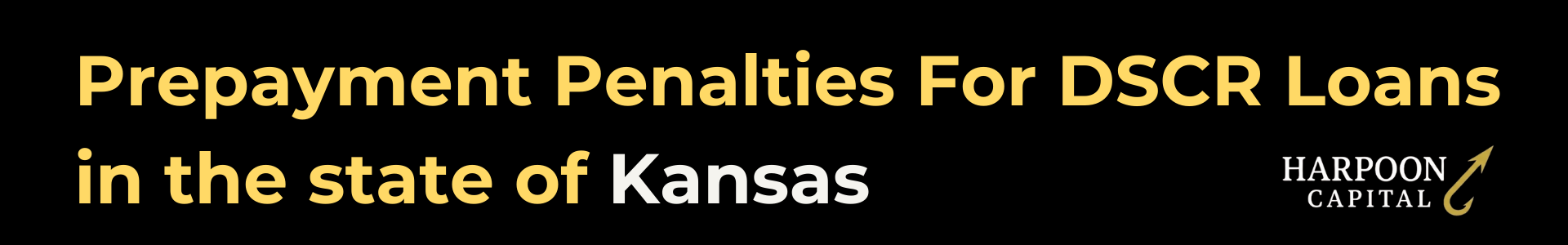 Harpoon Capital guide header titled 'Prepayment Penalties For DSCR Loans in the state of Florida' featuring the gold hook logo.