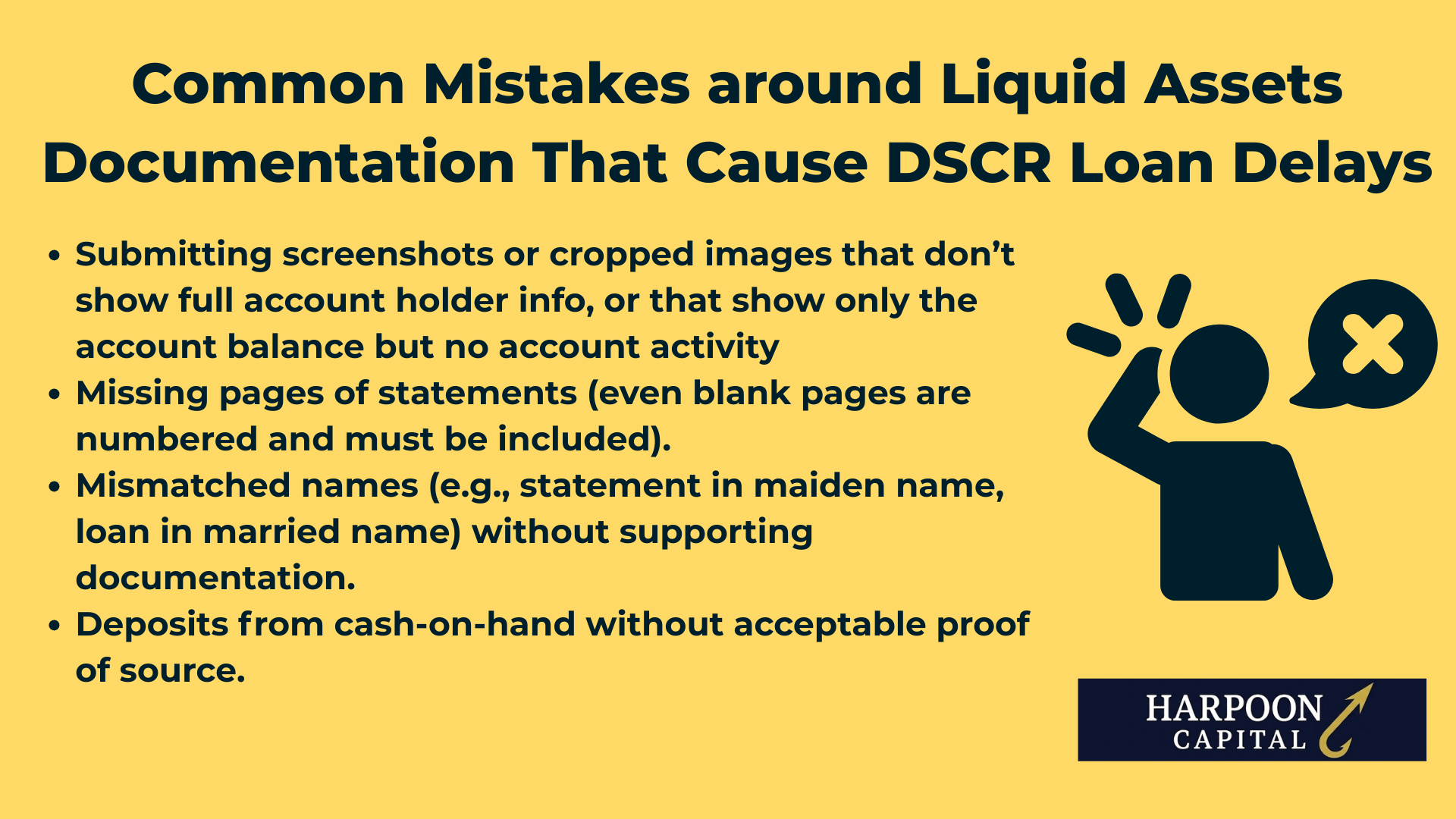 Checklist graphic titled 'Common Mistakes around Liquid Assets Documentation That Cause DSCR Loan Delays' listing errors such as submitting screenshots, missing statement pages, and mismatched names, with the Harpoon Capital logo
