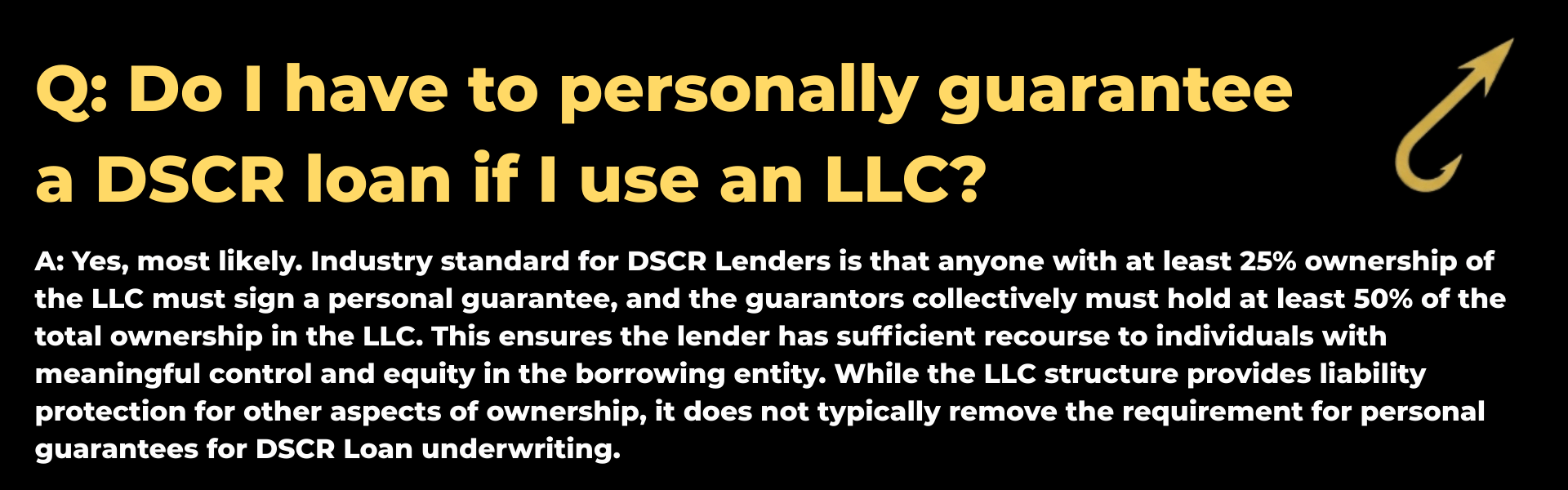 Q&A graphic with the Harpoon Capital logo asking: 'Do I have to personally guarantee a DSCR loan if I use an LLC?' The answer explains that yes, most likely, anyone with at least 25% ownership must sign a personal guaranty