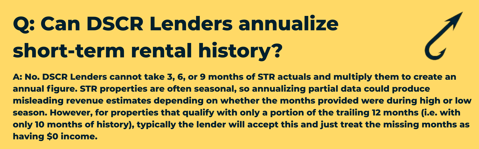 Graphic explaining why DSCR lenders cannot annualize short-term rental history due to seasonality