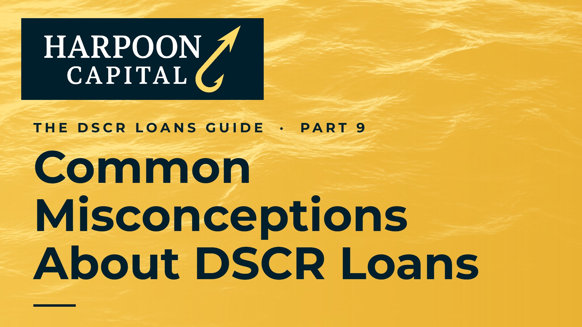 Common Misconceptions About DSCR Loans: Clearing The Confusion