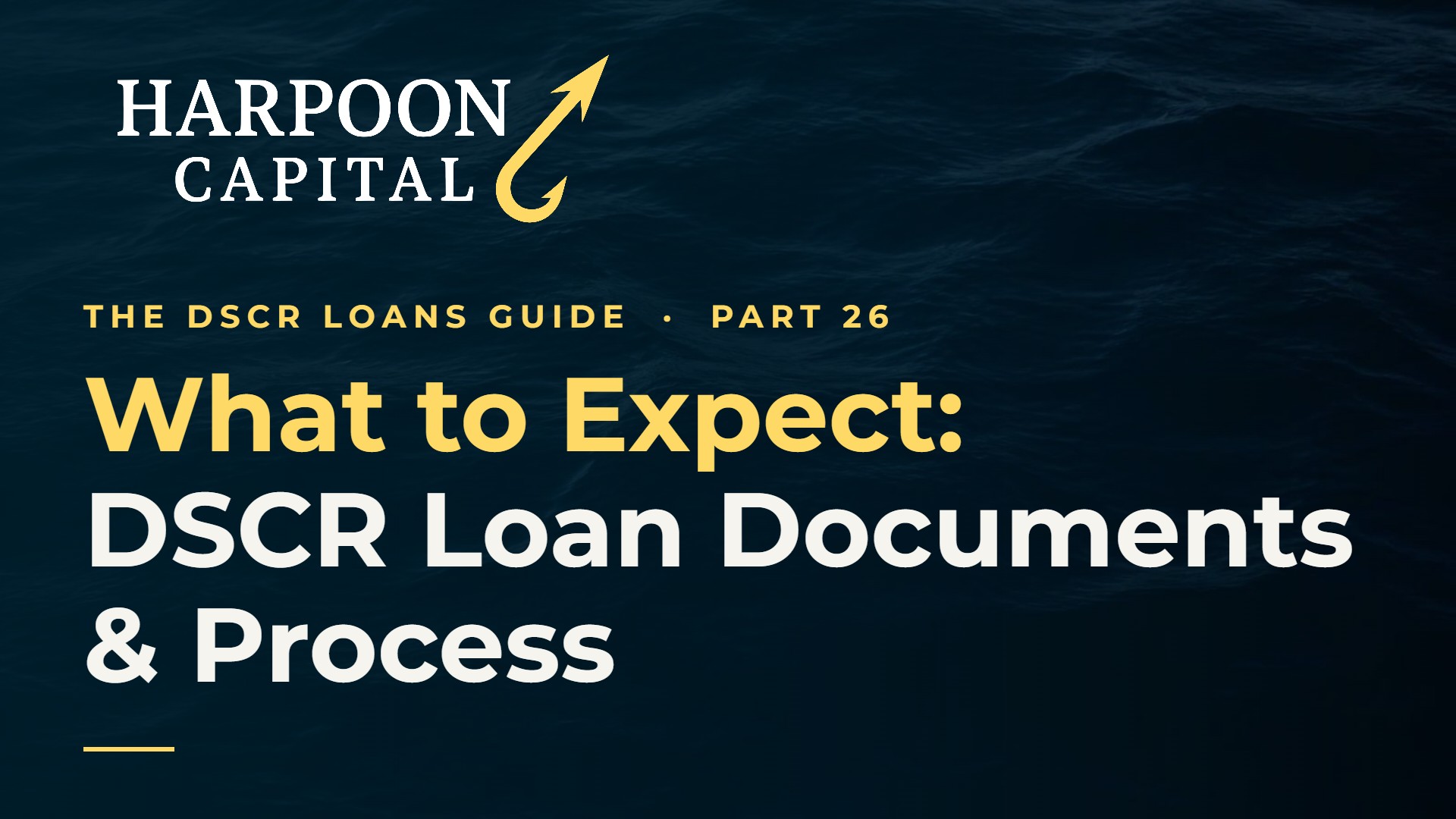 What to Expect When Using a DSCR Loan (Documents & Process)