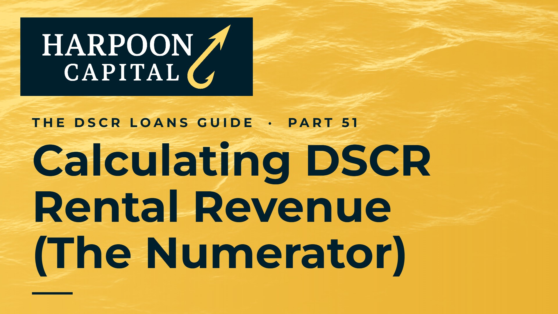 How DSCR Lenders Calculate the DSCR Ratio Revenue Number (Numerator)