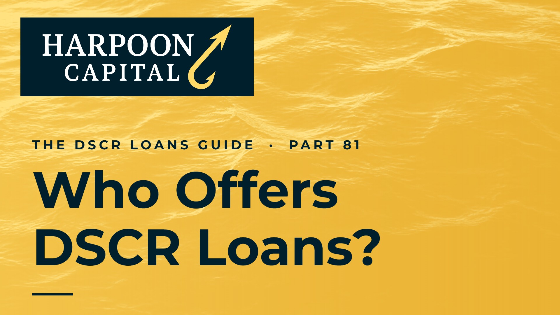 Who Offers DSCR Loans?