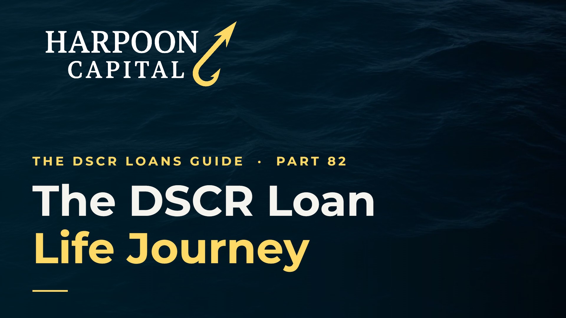 The DSCR Loan Life Journey: Who Touches Your DSCR Loan