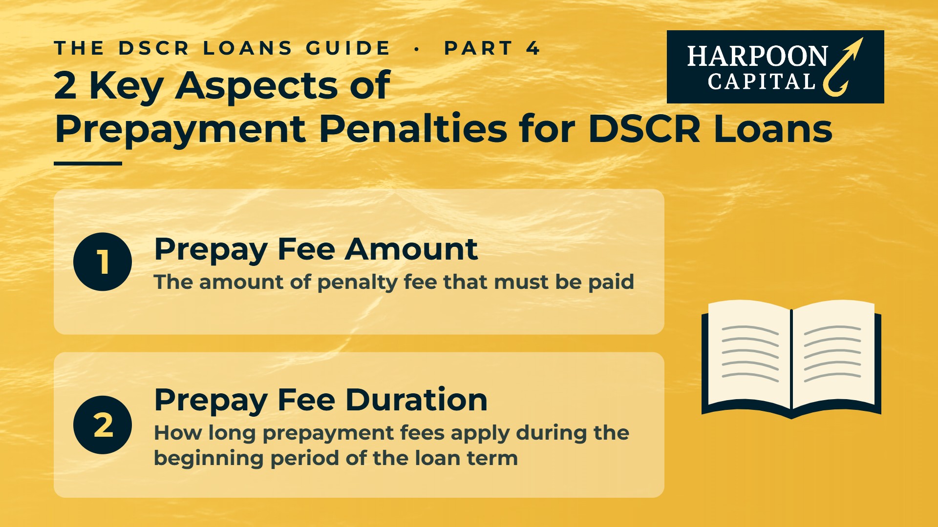 The DSCR Loans Guide Part 4: 2 Key Aspects of Prepayment Penalties for DSCR Loans – 1. Prepay Fee Amount: the amount of penalty fee that must be paid; 2. Prepay Fee Duration: how long prepayment fees apply during the beginning period of the loan term