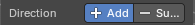 Direction Add / Subtract