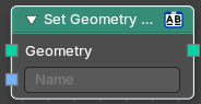 Set Geometry Name