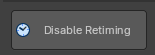 Enable/Disable Retiming