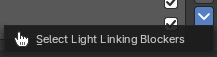 Select Light Linking Blockers