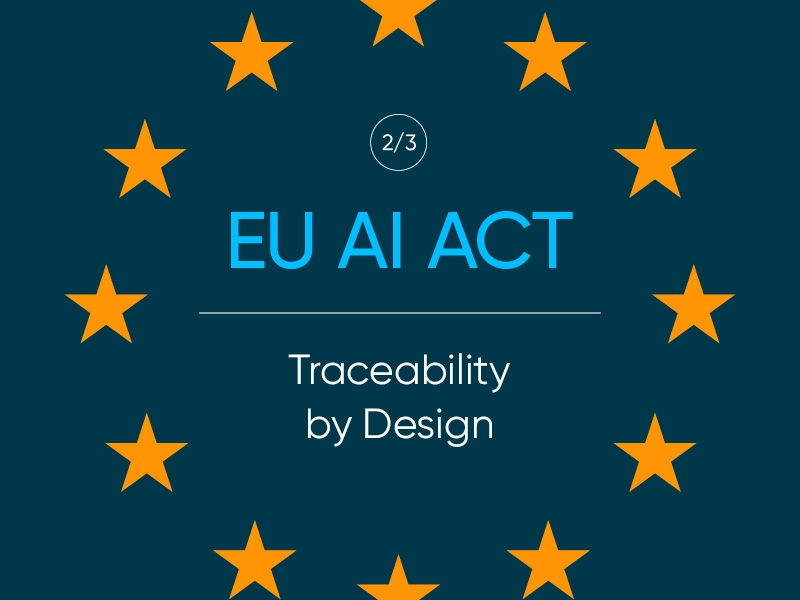 EU-Sternkreis um Text: "EU AI Act: Traceability by Design"