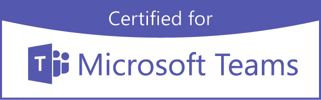 Certified for Microsoft Teams
