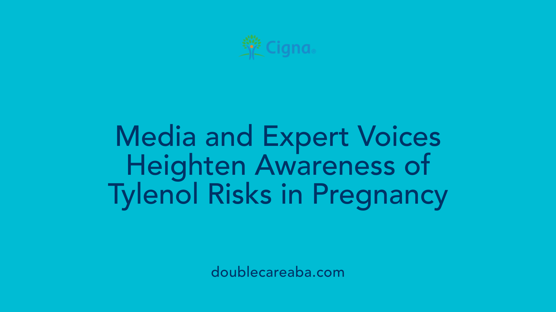 Media and Expert Voices Heighten Awareness of Tylenol Risks in Pregnancy