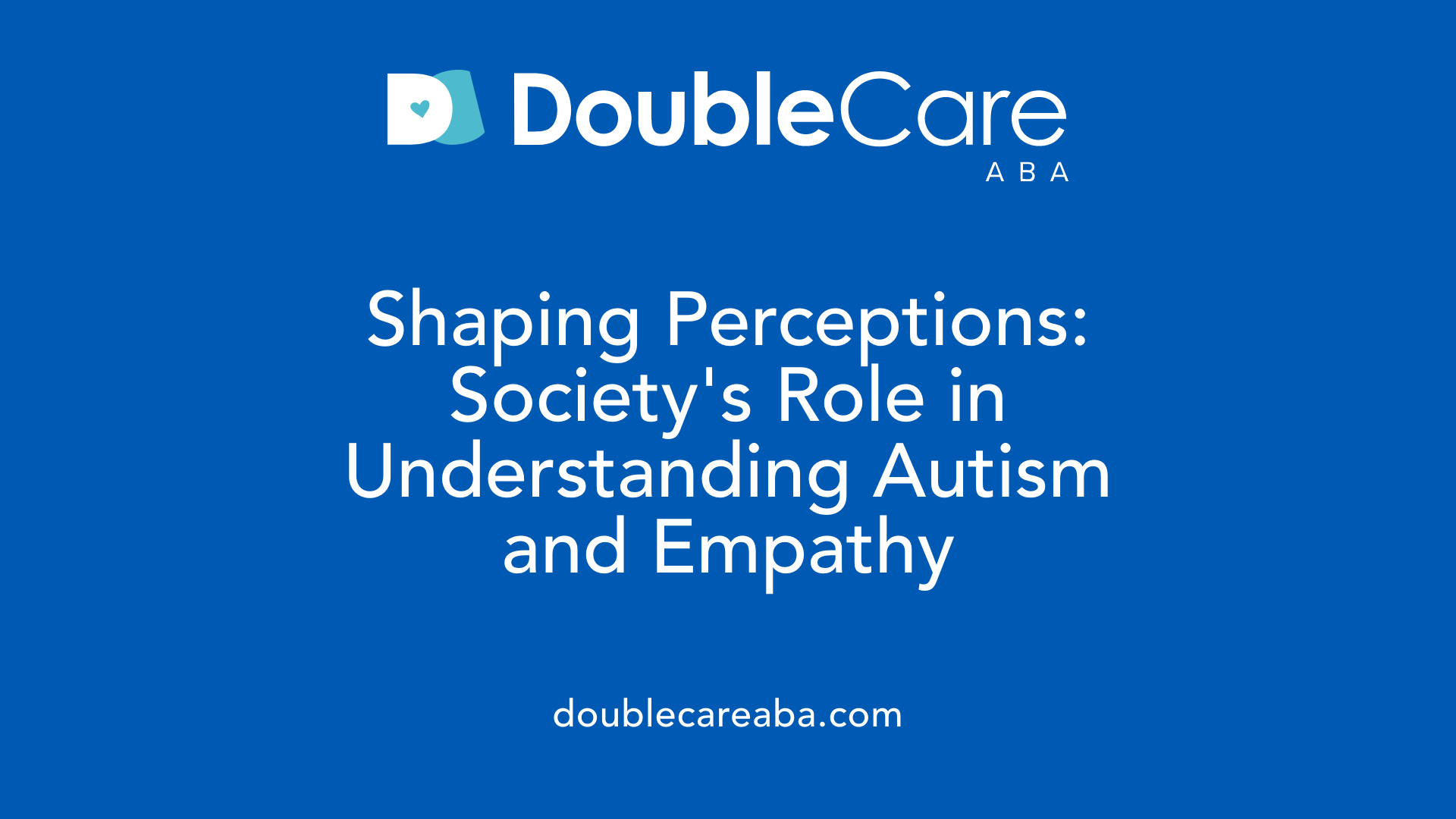 Shaping Perceptions: Society's Role in Understanding Autism and Empathy