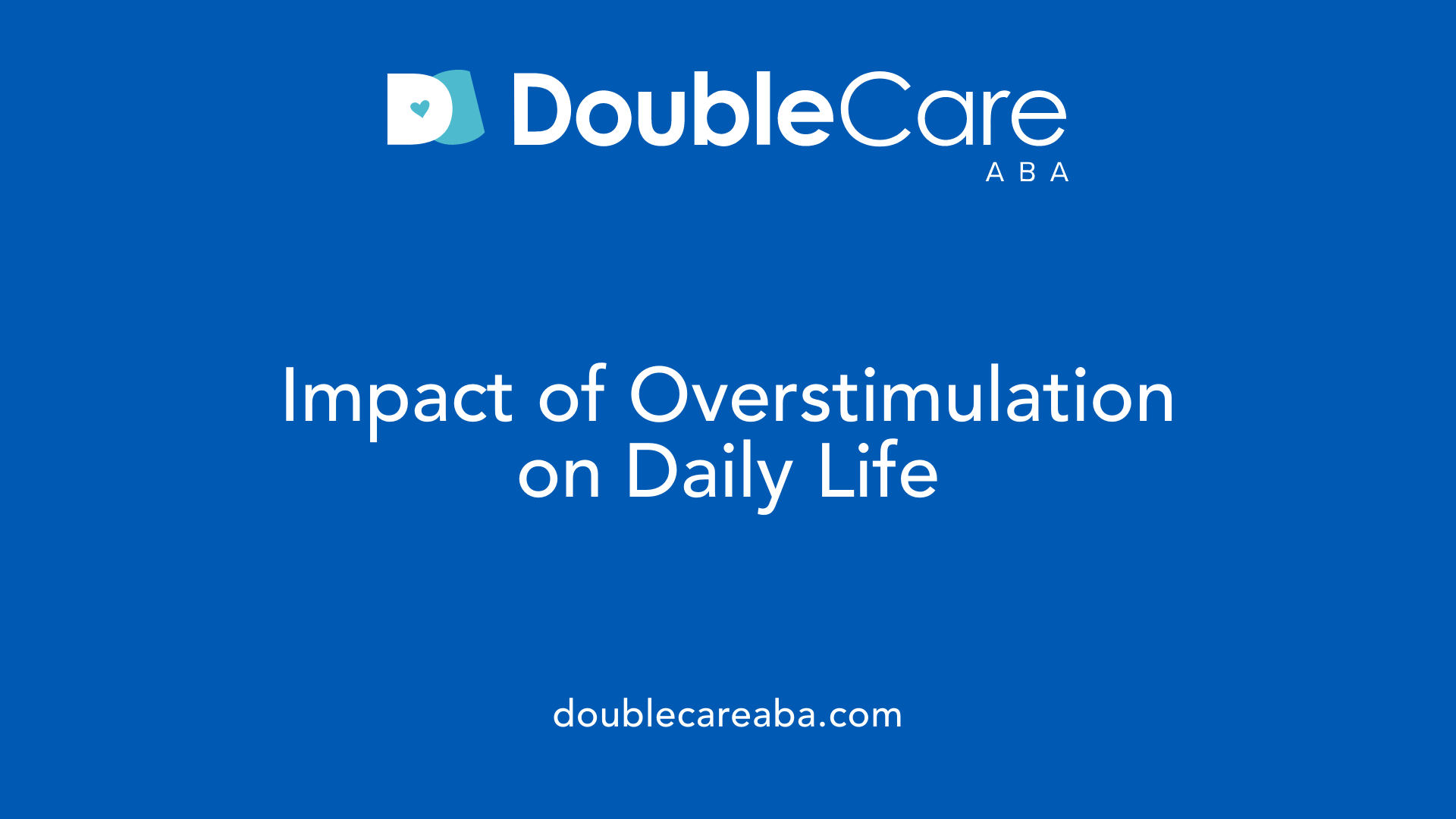 Impact of Overstimulation on Daily Life
