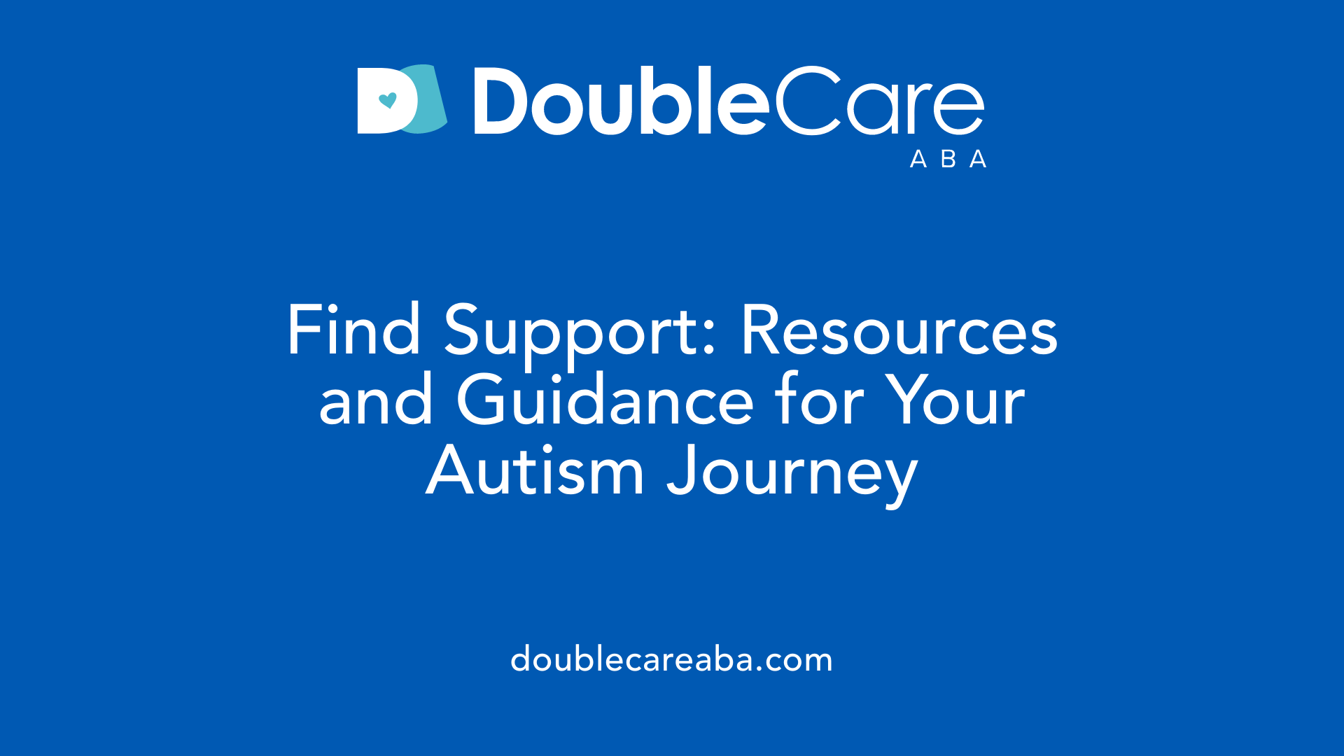 Find Support: Resources and Guidance for Your Autism Journey