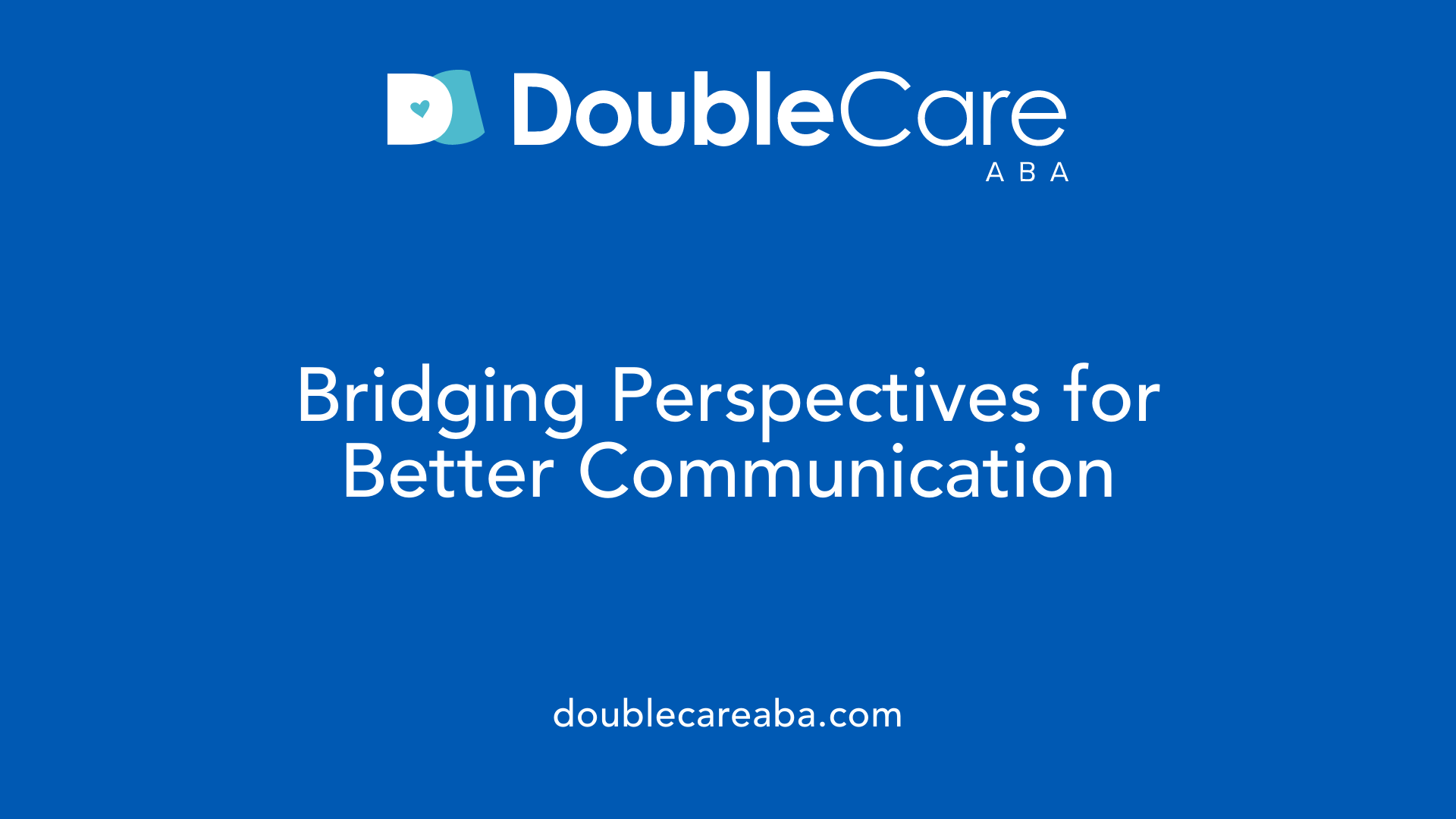 Bridging Perspectives for Better Communication
