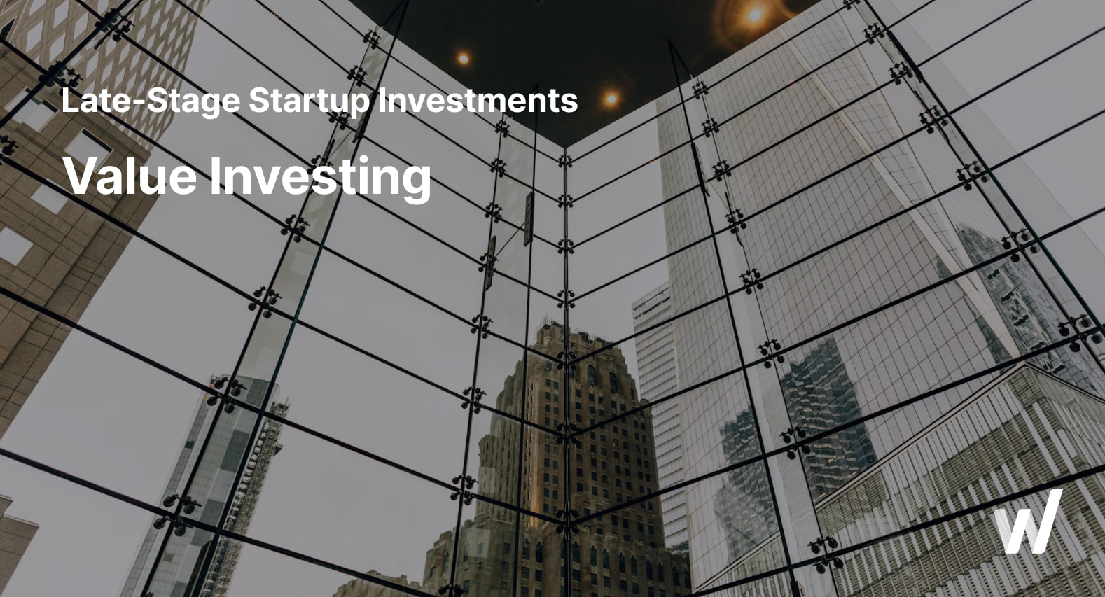 Value Investing in Late-stage Startups