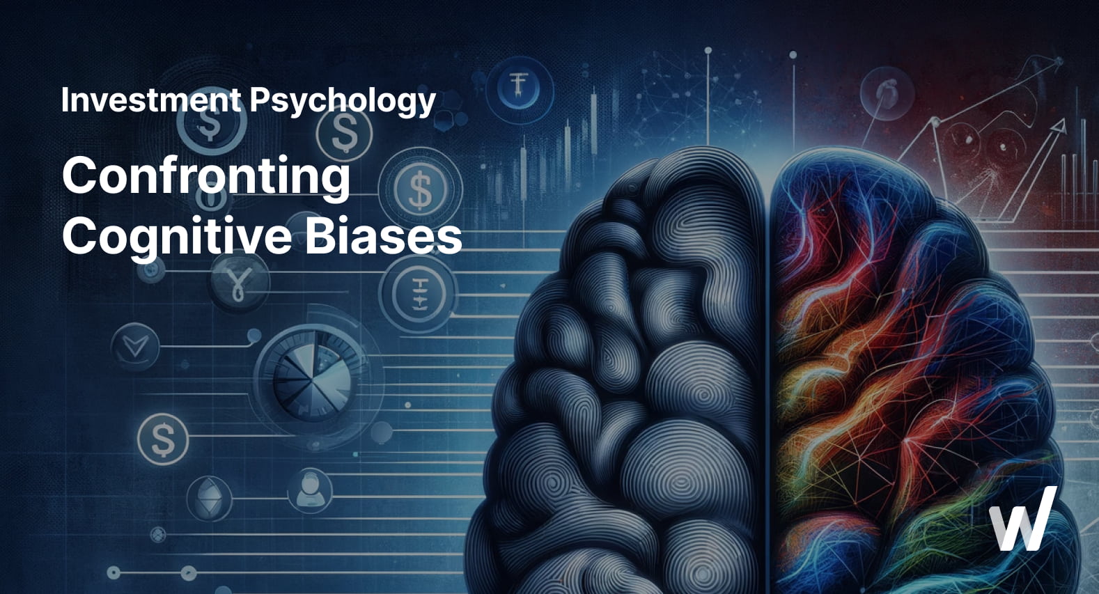 Investment Psychology: Confronting Cognitive Biases