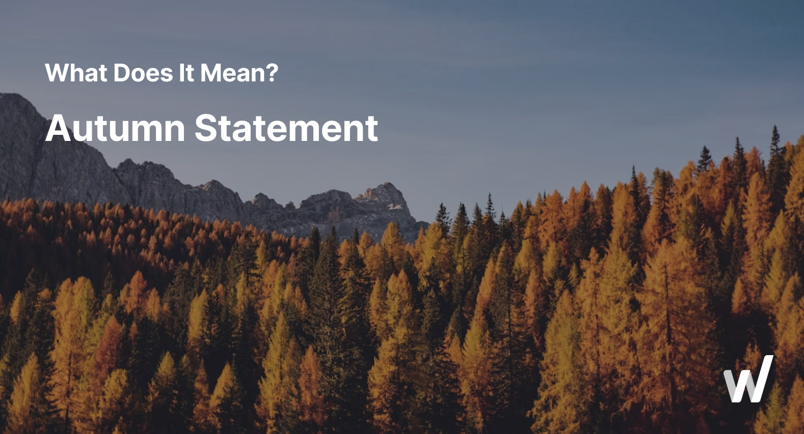 What Does the Autumn Statement Mean for Me?