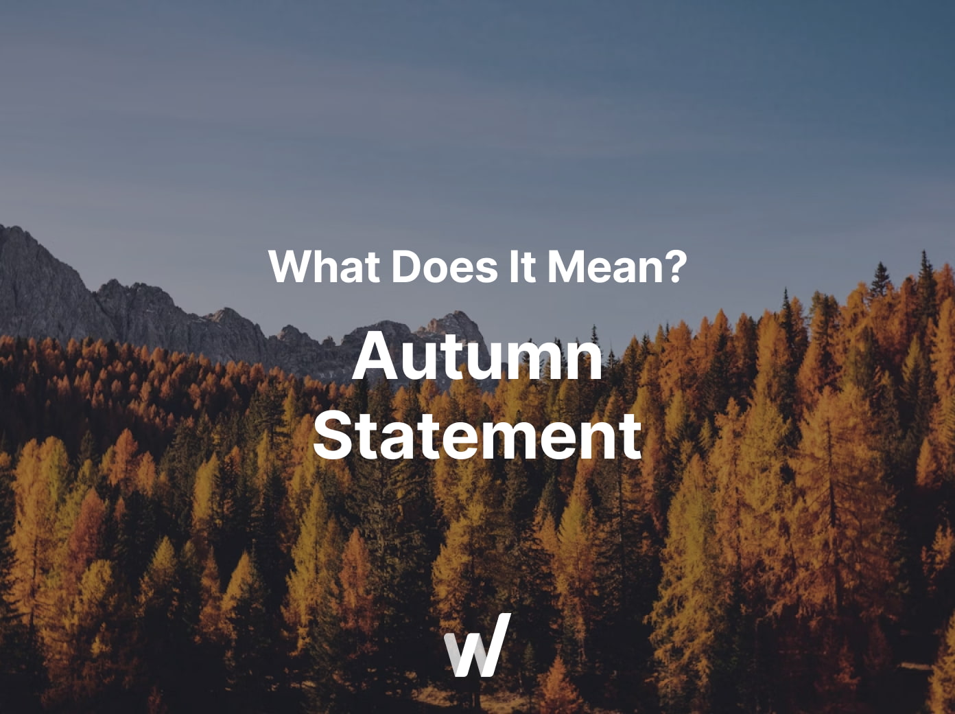 How the Autumn Statement impacts your taxes, benefits, and daily finances.