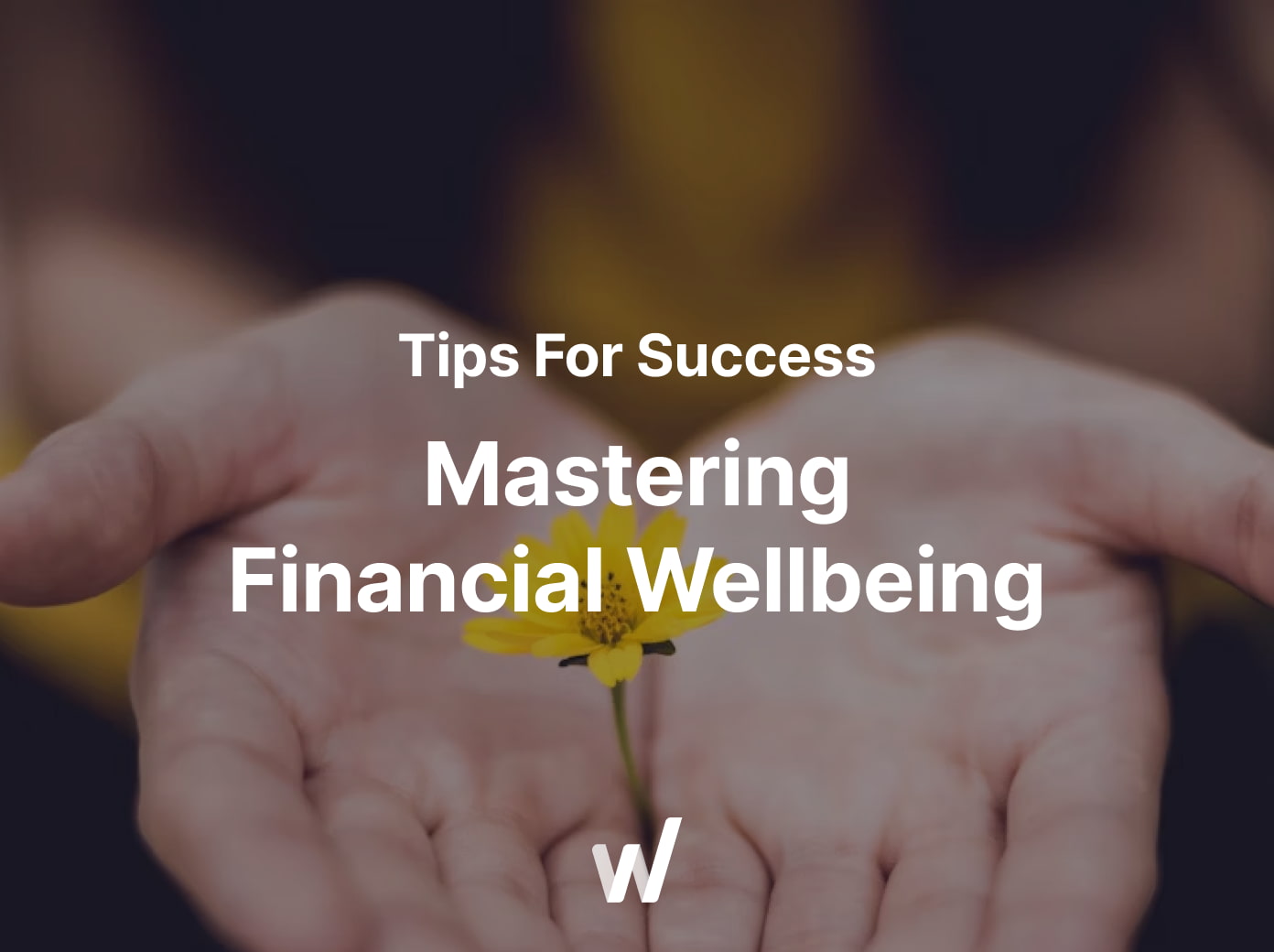Practical steps to achieve financial well-being, budgeting, retirement goals.