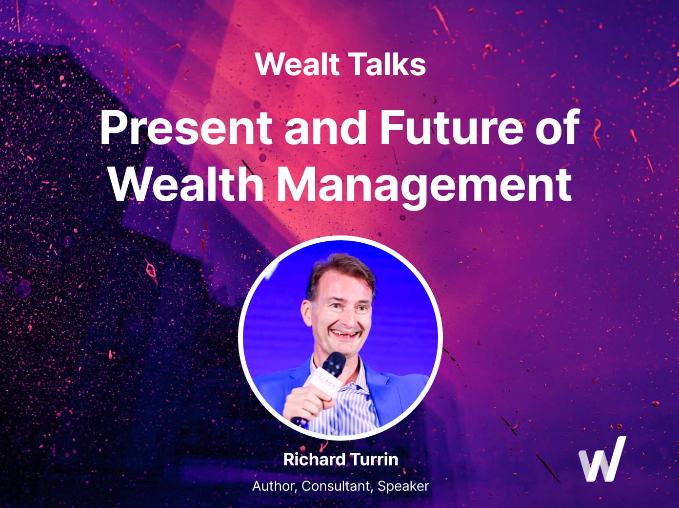 Richard Turrin on AI, CBDCs, and the future of digital wealth management.