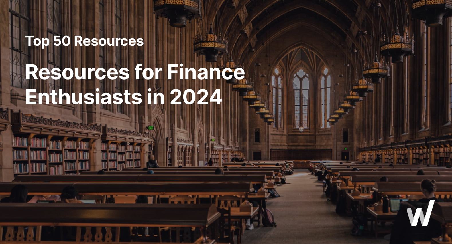 50 Top Resources for Finance Enthusiasts in 2024