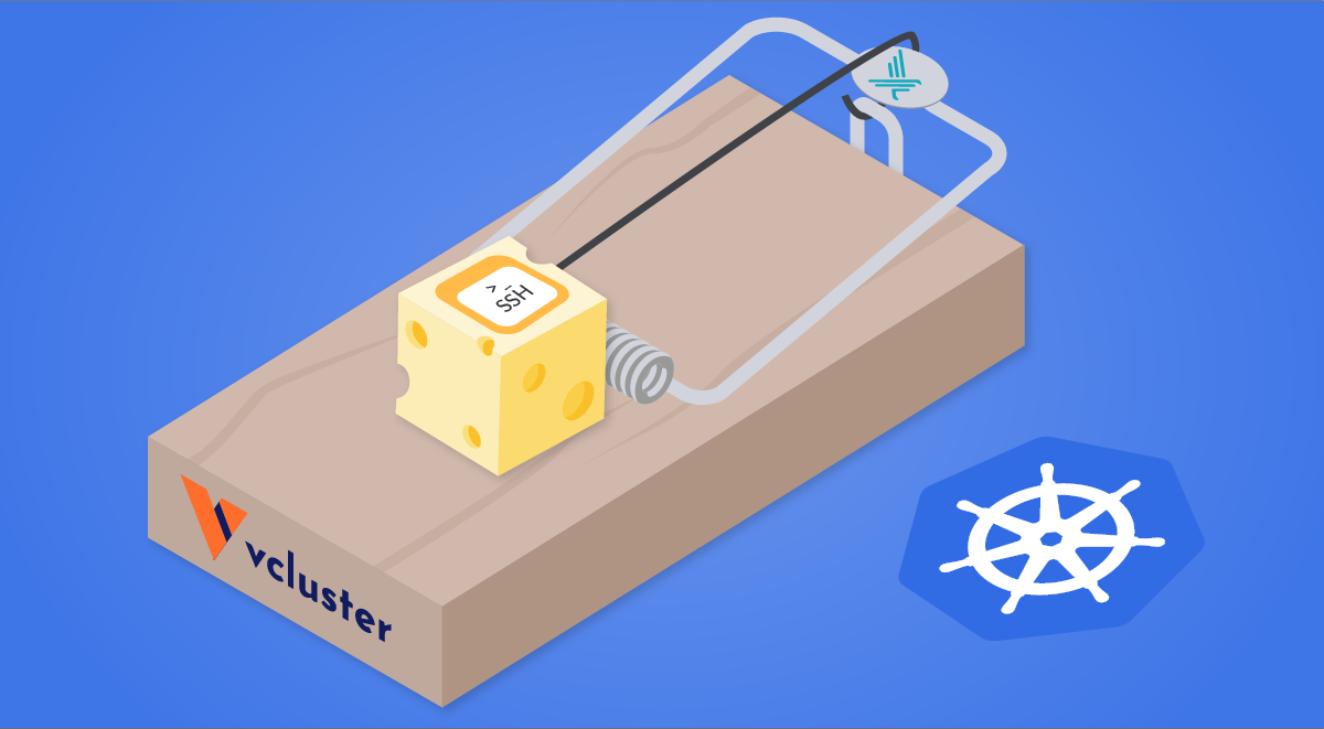 Building honeypots with vcluster and Falco: Episode I