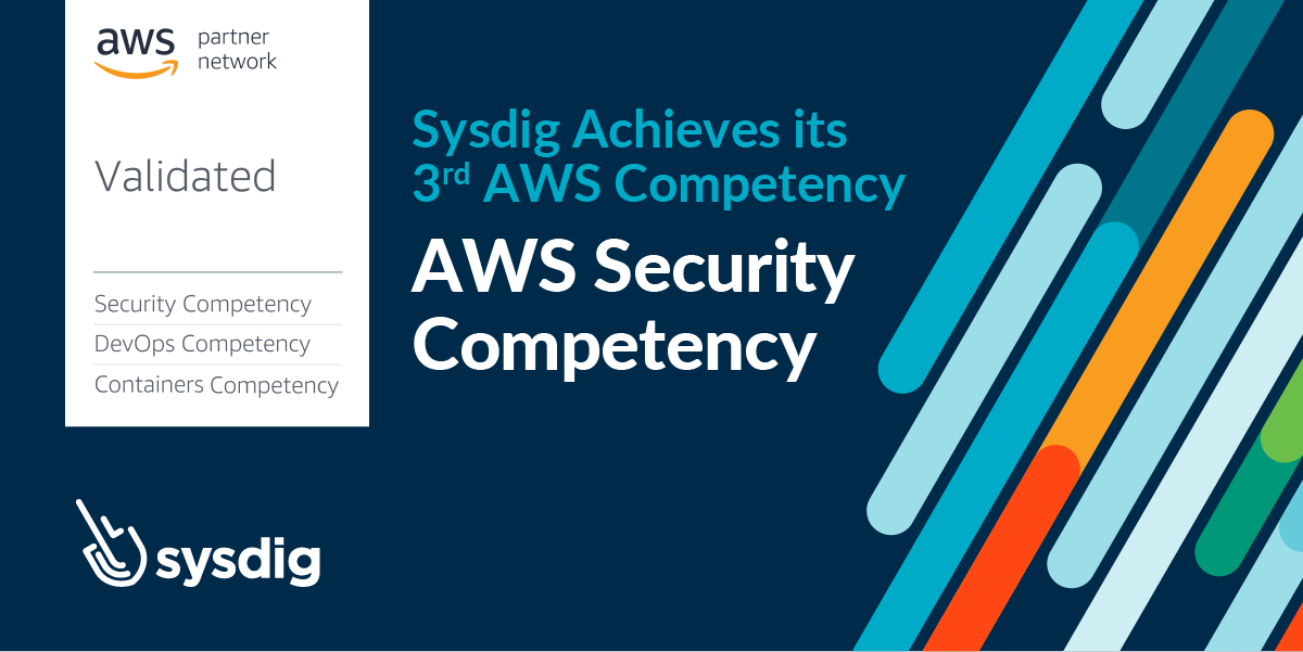 Sysdig achieves AWS Security Competency