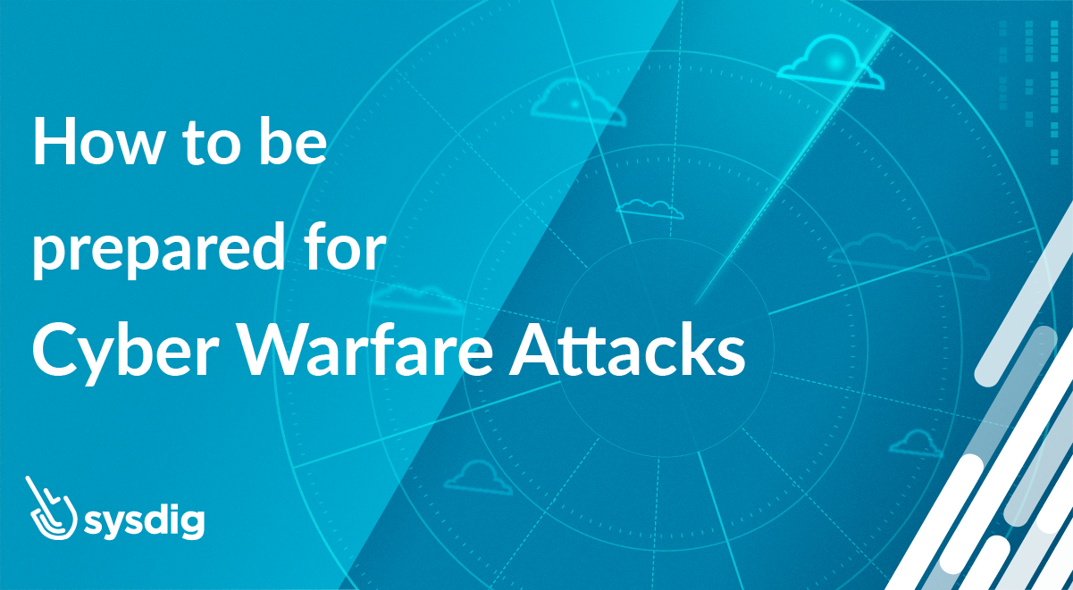 How to be prepared for Cyber Warfare Attacks
