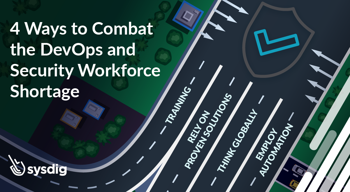 4 Ways to Combat the DevOps and Security Workforce Shortage