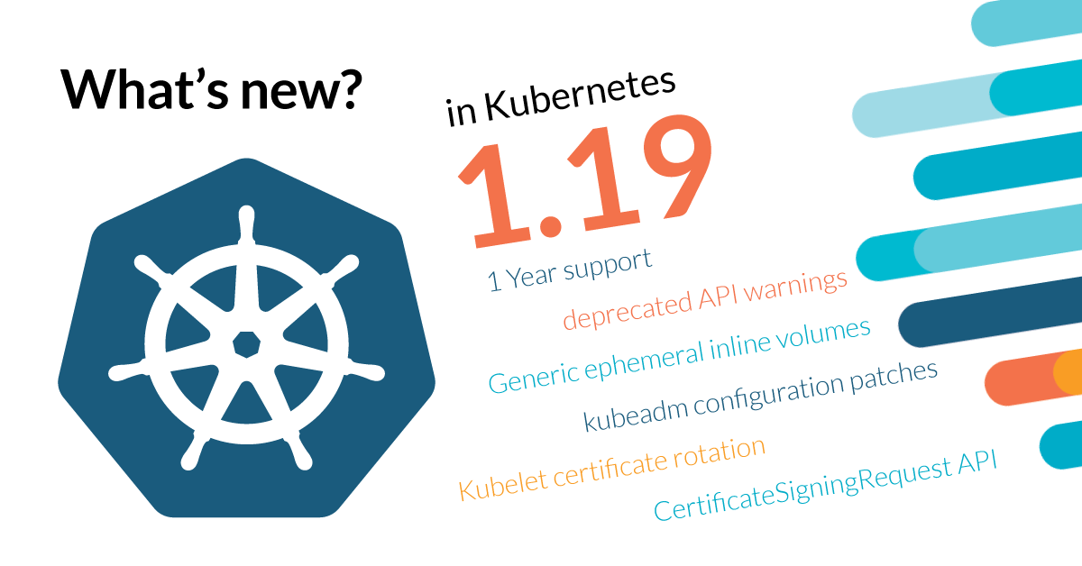 What’s new in Kubernetes 1.19?