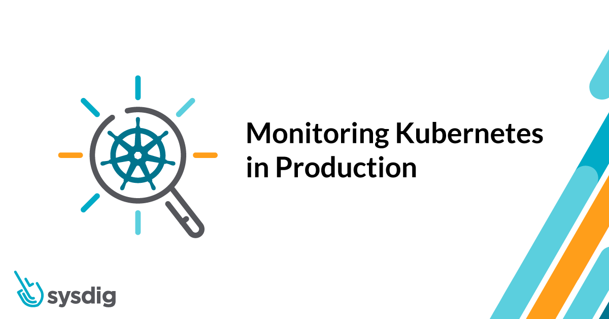 Monitoring Kubernetes in Production