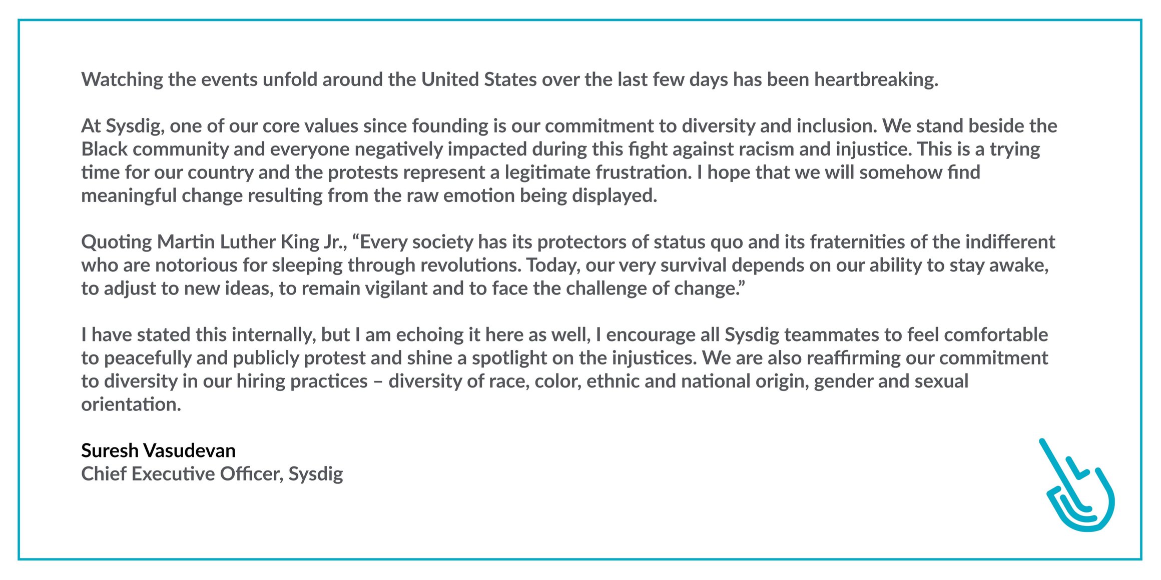 We stand beside the Black community and everyone negatively impacted during this fight against racism and injustice