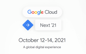 Google Cloud Next 2021