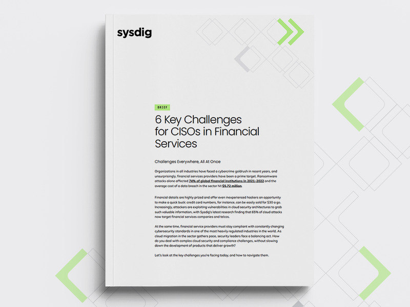 6 Key Challenges for CISOs in Financial Services