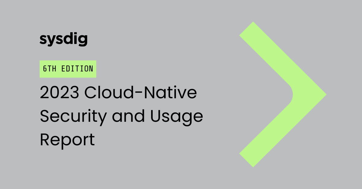 Sysdig Report Finds that 87% of Container Images Have High Risk Vulnerabilities