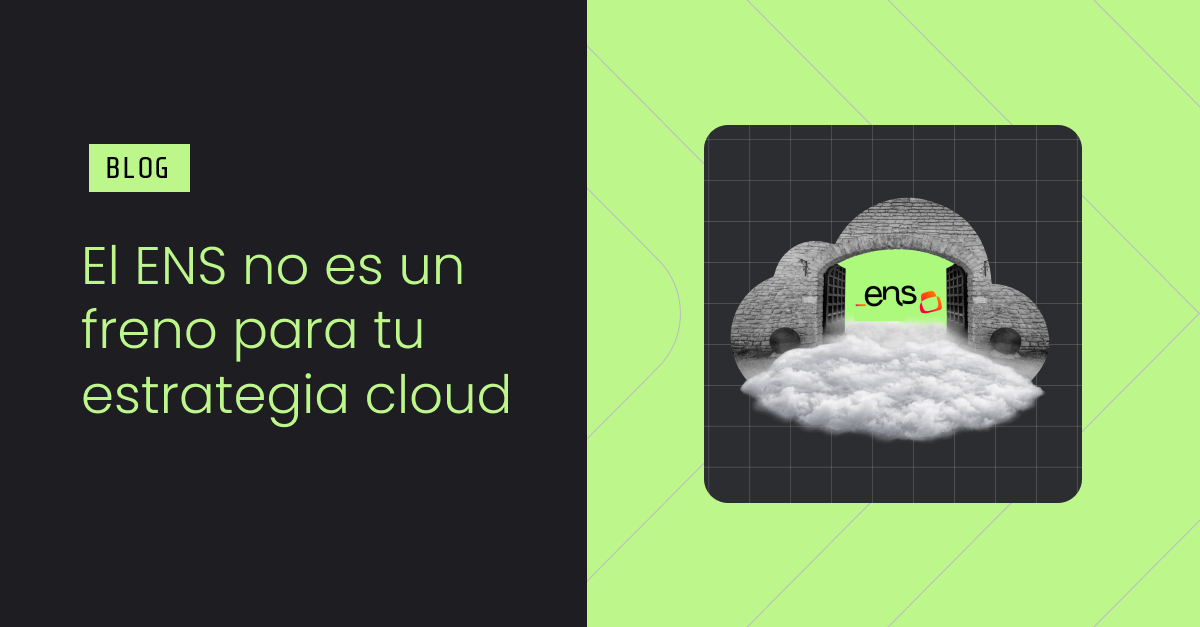 El ENS no es un freno para tu estrategia en Oracle Cloud