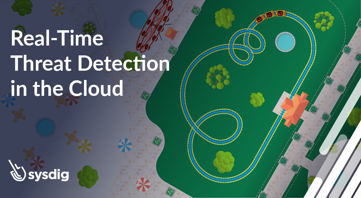 Real-Time Threat Detection in the Cloud