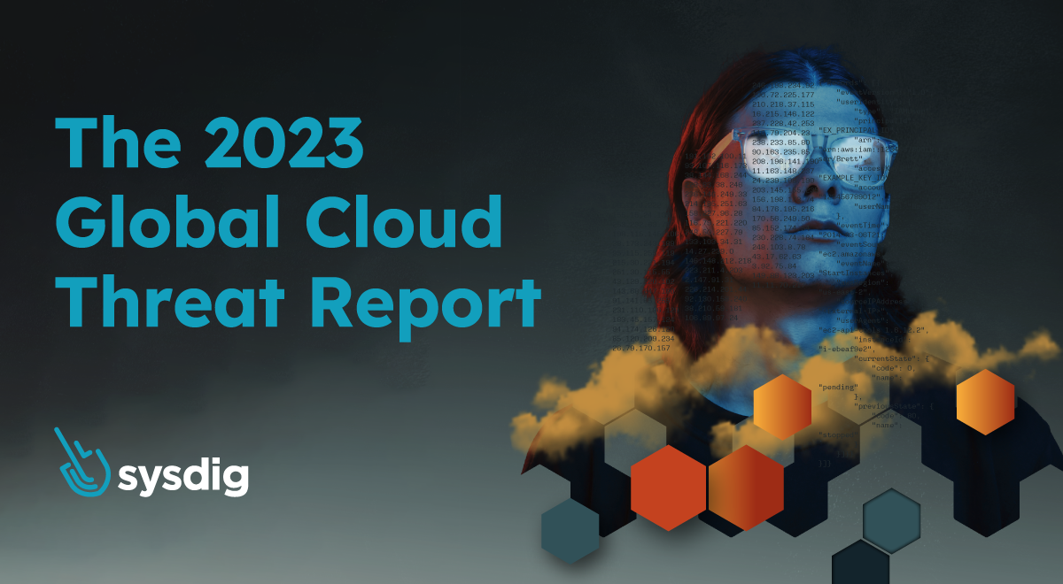 2023 Global Cloud Threat Report: Cloud Attacks are Lightning Fast