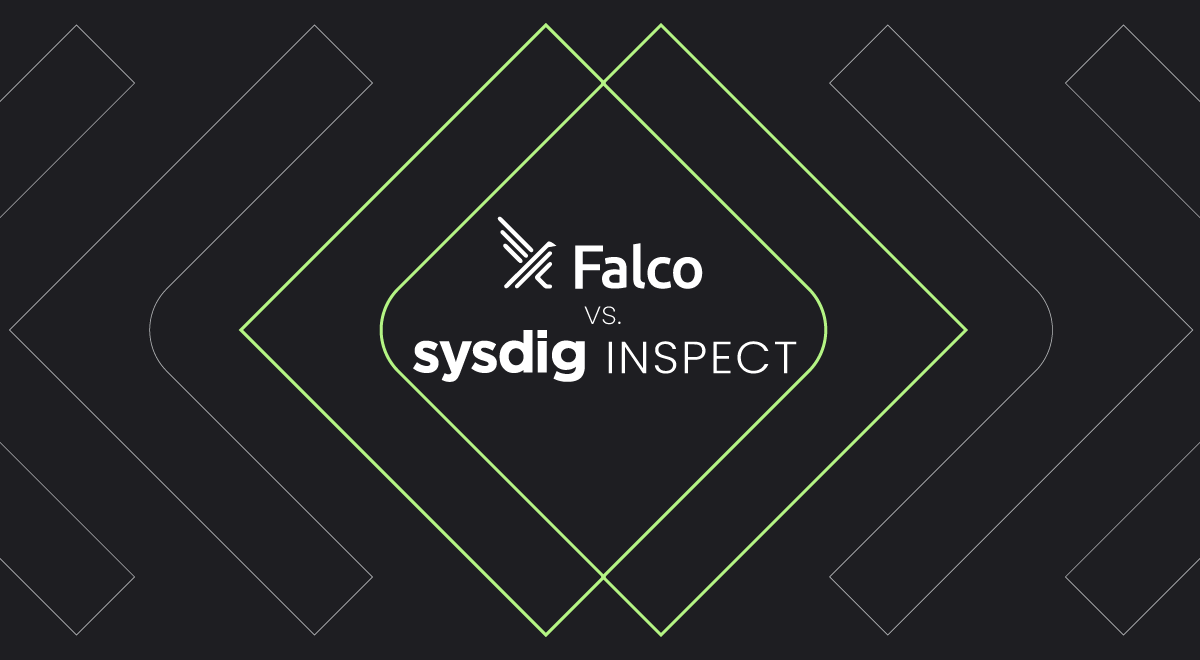 Falco vs. Sysdig OSS: Choosing the right tool for the job