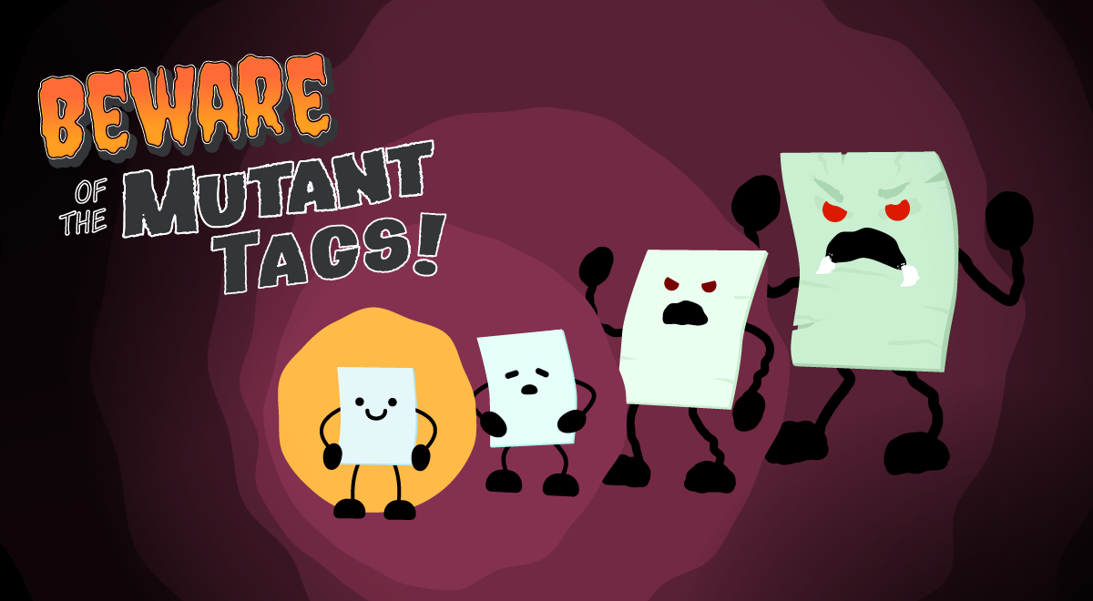 Halloween-themed Sysdig illustration titled 'Beware of the Mutant Tags!' showing four progressively larger and more menacing tag characters evolving from a small smiling tag on a yellow circle into a giant angry green mutant tag with red eyes and bared teeth, set against a dark purple background.